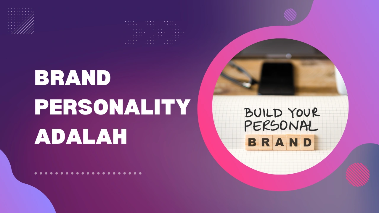 Brand-Personality-Adalah