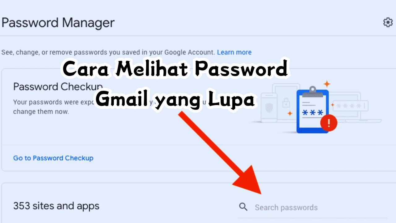 Cara-Melihat-Password-Gmail-yang-Lupa