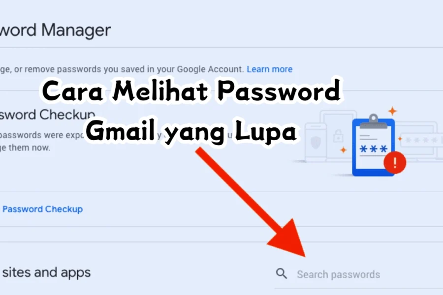 Cara-Melihat-Password-Gmail-yang-Lupa