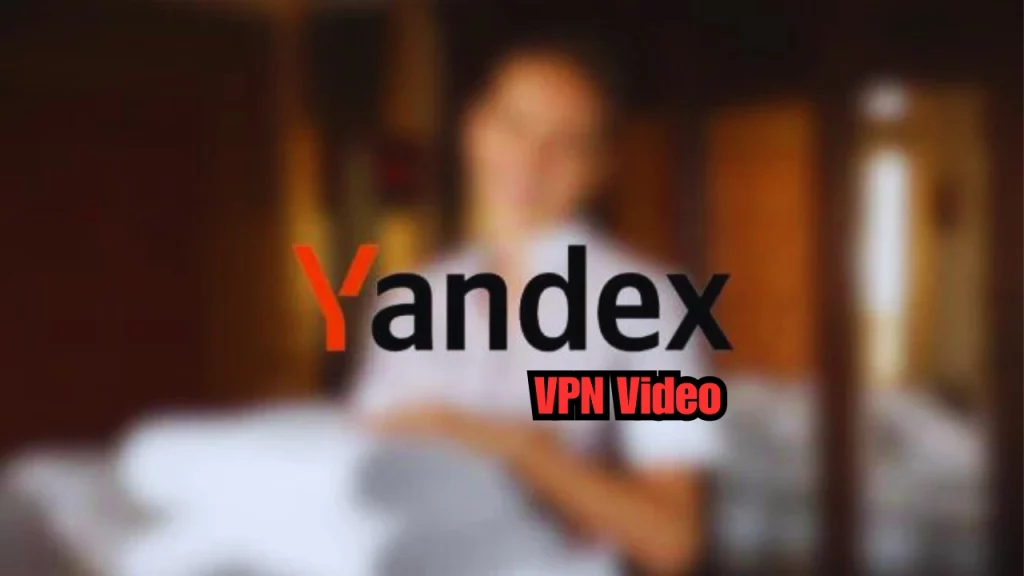 Yandex.com-VPN-Video