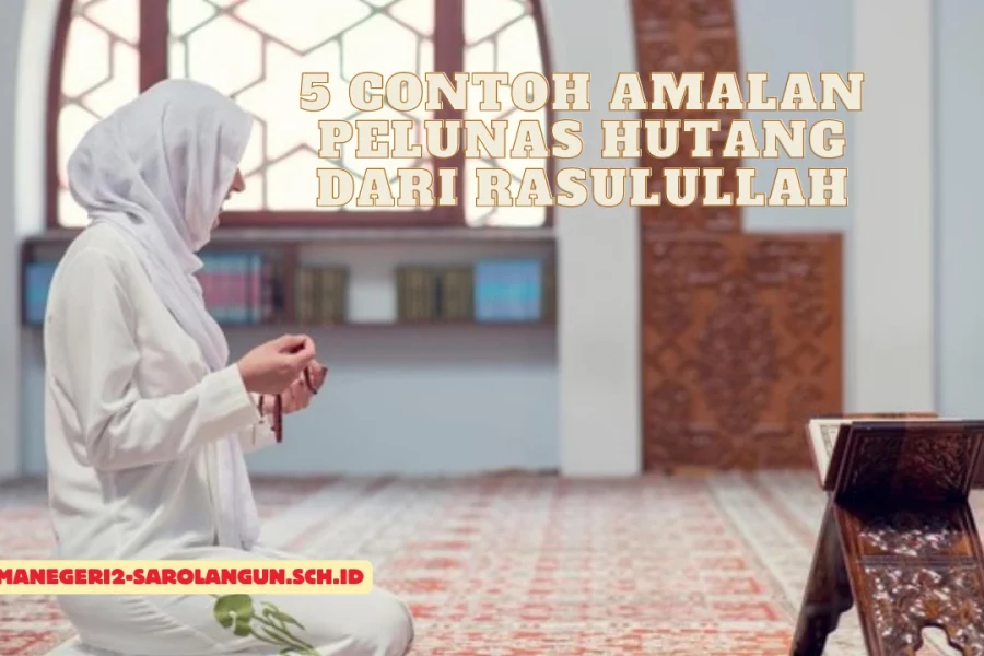 Amalan-Pelunas-Hutang-dari-Rasulullah